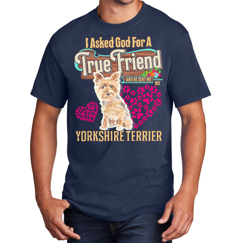 Yorkshire Terrier Owner Gift Yorkshire T  Shirt E N T  Shirt Basic T-shirt by christiansenmarlene | Artistshot