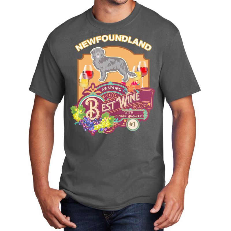 Newfoundland T  Shirt Newfoundland Best Wine   Dog Owner Wine Lover Gi Basic T-shirt | Artistshot