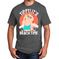 Summer 2021 T  Shirt Yippi It's Beach Time T  Shirt Basic T-shirt | Artistshot