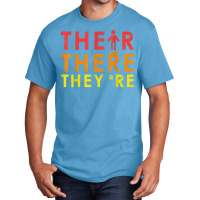 English Grammar Lesson There Their They're Teacher Gift T Shirt Basic T-shirt | Artistshot