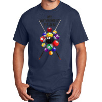 Billiards My Retirement Plan Play Pool Funny Retired Player T Shirt Basic T-shirt | Artistshot