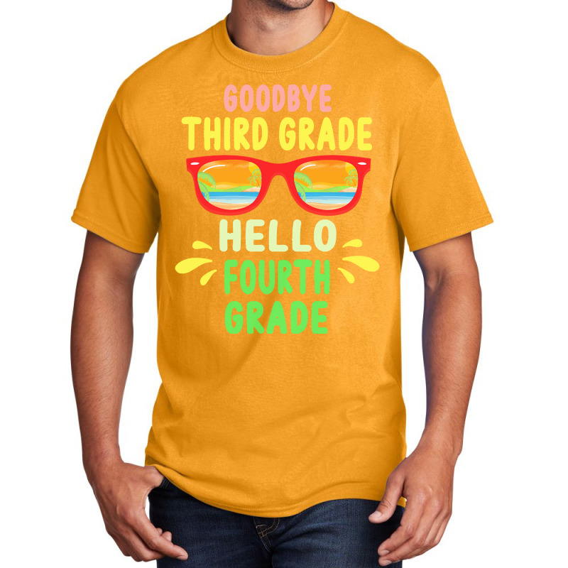 Goodbye Third Grade Hello Fourth Grade T  Shirt Goodbye Third Grade He Basic T-shirt | Artistshot