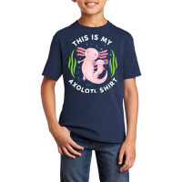 Axolotl T  Shirt This Is My Axolotl Shirt Tailed Amphibian T  Shirt Basic Youth T-shirt | Artistshot