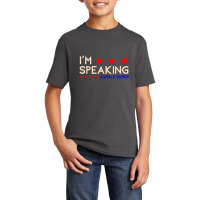 I’m Speaking Kamala Essential Basic Youth T-shirt | Artistshot