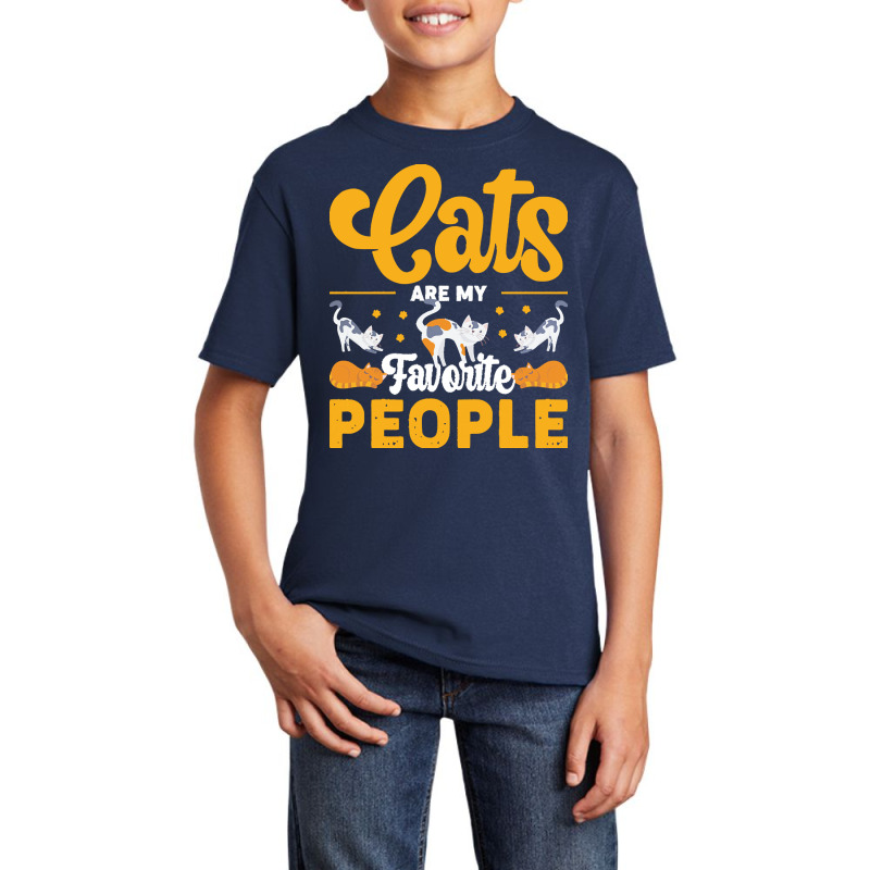 Cat Lover Gifts T  Shirt Cats Are My Favorite People T  Shirt Basic Youth T-shirt by robb98104 | Artistshot