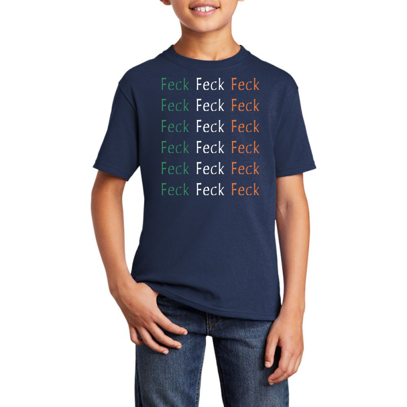 Feck Feck Feck Irish Flag Basic Youth T-shirt by rahmatikan | Artistshot