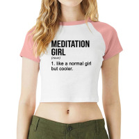 Womens Meditation Girl Noun Meditate Meditation Relaxation Namaste T S Raglan Crop Top | Artistshot