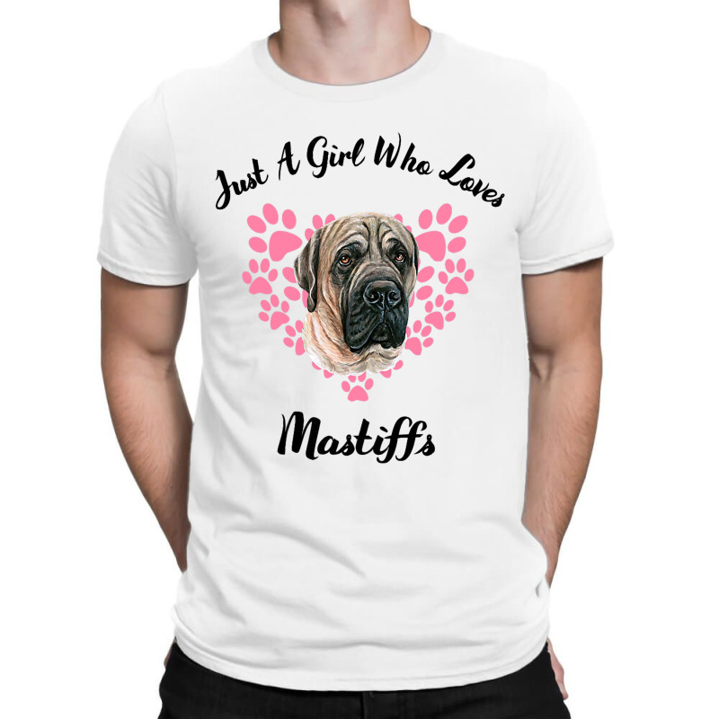 Just A Girl Who Loves Mastiffs Dogs Cute Puppy 3 T-shirt | Artistshot