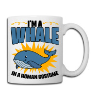 Im A Whale In A Human Costume Sea Life Marine Biol Coffee Mug | Artistshot