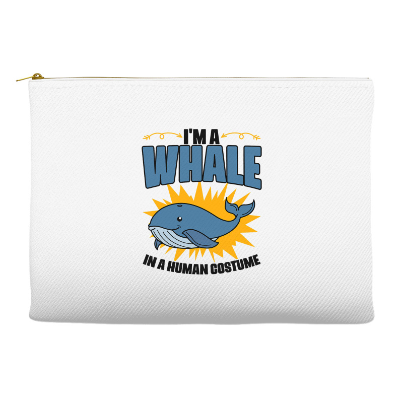 Im A Whale In A Human Costume Sea Life Marine Biol Accessory Pouches | Artistshot