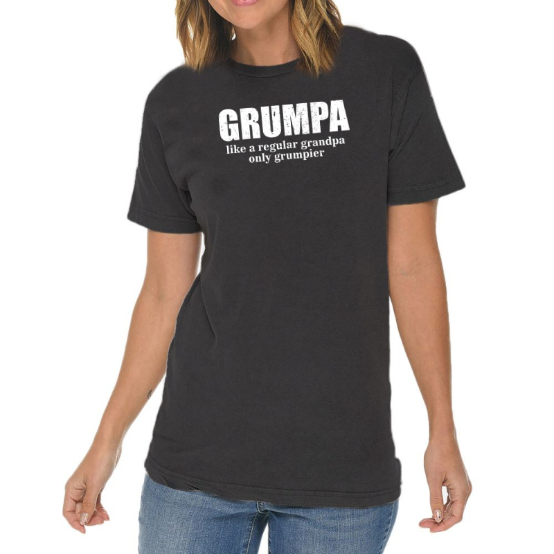 Grumpa Like A Regular Grandpa Only Grumpier D Vintage T-shirt | Artistshot