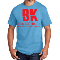 Bk Burgerkill Basic T-shirt | Artistshot