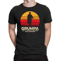 Grumpa Like A Regular Grandpa Only Grumpier T-shirt | Artistshot