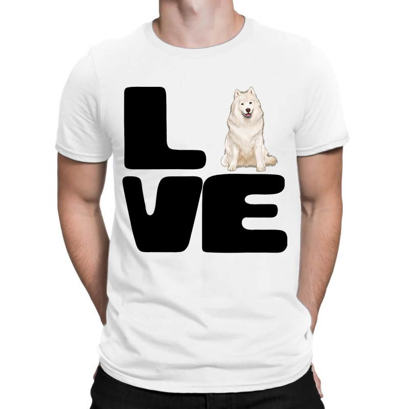 Love My Samoyed Dog Lover Gift T-shirt | Artistshot