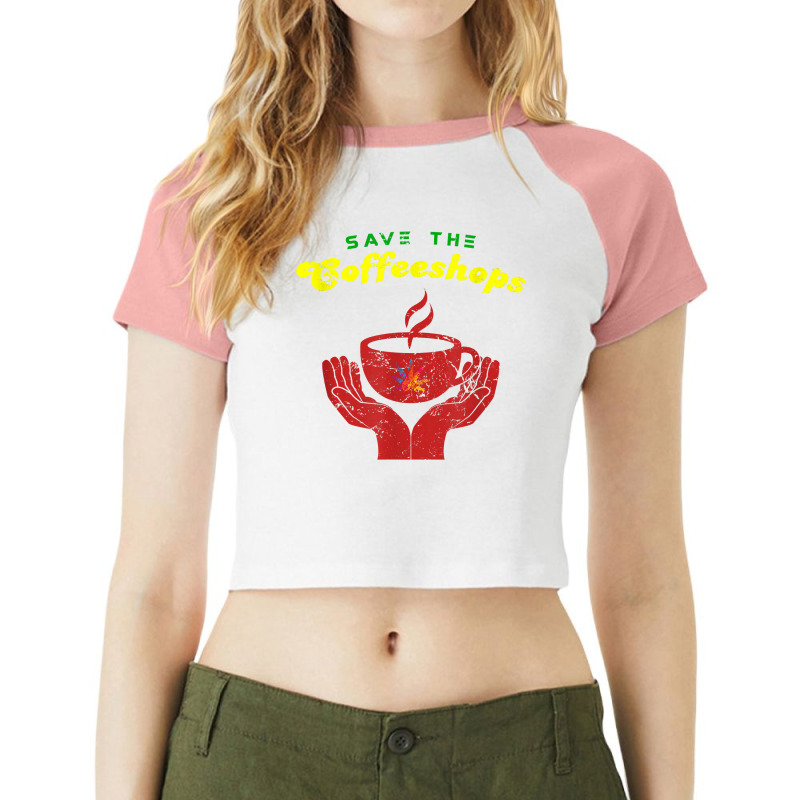 Save The Coffeeshops Funny Amsterdam And Holland Fan T Shirt Raglan Crop Top by husserllpr | Artistshot