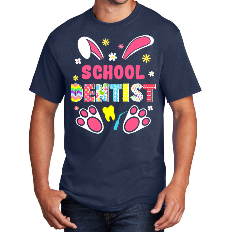 Dentist Lover T  Shirt Funny Rabbit School Dentist Easter Day Eggs Bun Basic T-shirt by flatleykelsi890 | Artistshot