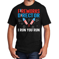 Independence Day T  Shirt Fireworks Director Basic T-shirt | Artistshot