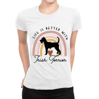 Life Is Better Irish Terrier Rainbow Dog Mom Ladies Fitted T-shirt | Artistshot