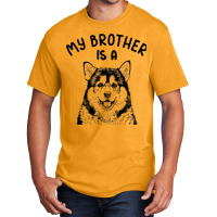 Kids My Brother Is A Malamute Funny Alaskan Malamu Basic T-shirt | Artistshot