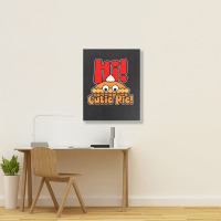 Hi! Cutie Pie Portrait Canvas Print | Artistshot