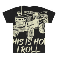 Funny This Is How I Roll Retro Farmer Tractor All Over Men's T-shirt | Artistshot