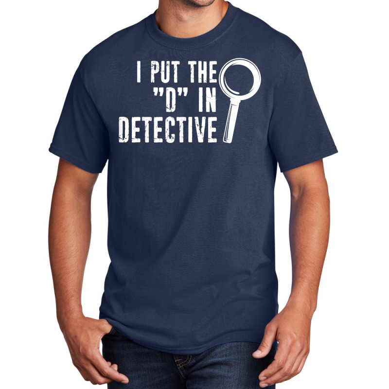 Private Detective Investigator Funny Distressed Typography T Shirt Basic T-shirt by AshleyPenez | Artistshot