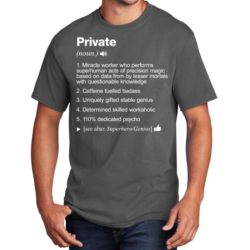 Private Job Definition Meaning Funny T Shirt Basic T-shirt by SchonbergerKamile | Artistshot