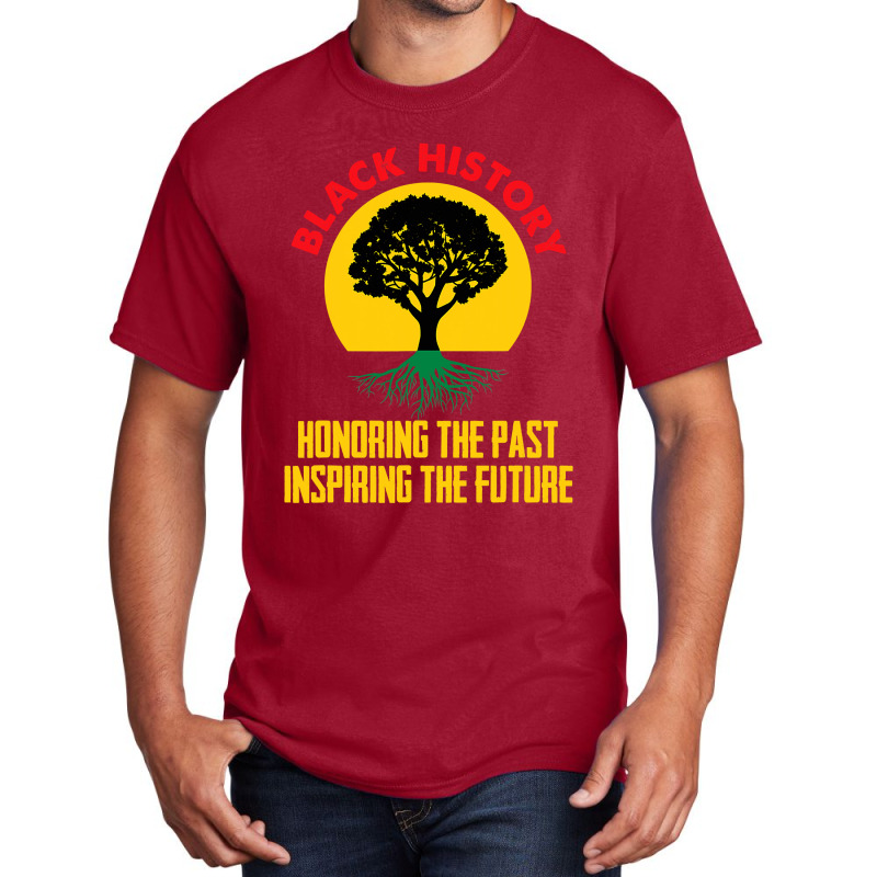 Honoring Past Inspiring Future Black History Month Basic T-shirt | Artistshot