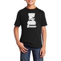 Every Time I Look Into Your Eyes I See My Future There 42745106 Basic Youth T-shirt | Artistshot