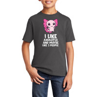 I Like Axolotls And Maybe Like 3 People Baby Axolotl Basic Youth T-shirt | Artistshot