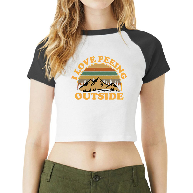 I Love Peeing Outside Funny Camping Hiking Raglan Crop Top by VictorCruz | Artistshot