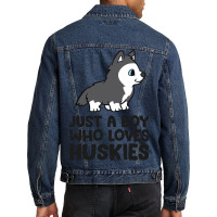 Just A Boy Who Loves Huskies Men Denim Jacket | Artistshot