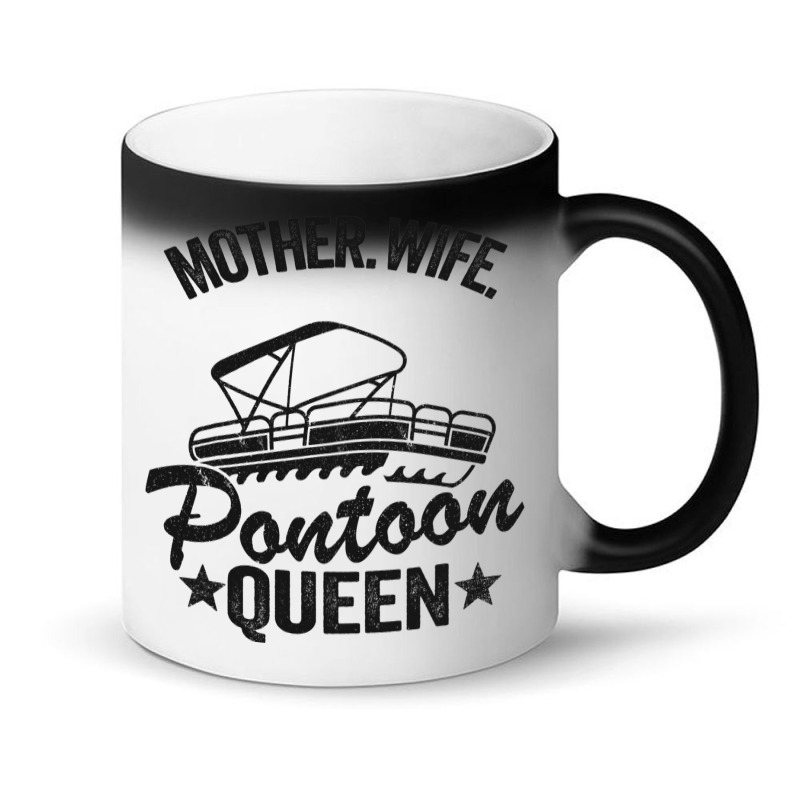 Lake Life Women Mom Mother Wife Pontoon Queen2 68 Magic Mug | Artistshot