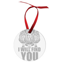 I Will Find You Mushroom Hunting Hunters Ornament | Artistshot