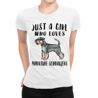 Im Just A Girl Who Loves Miniature Schnauzers Dog  Ladies Fitted T-shirt | Artistshot