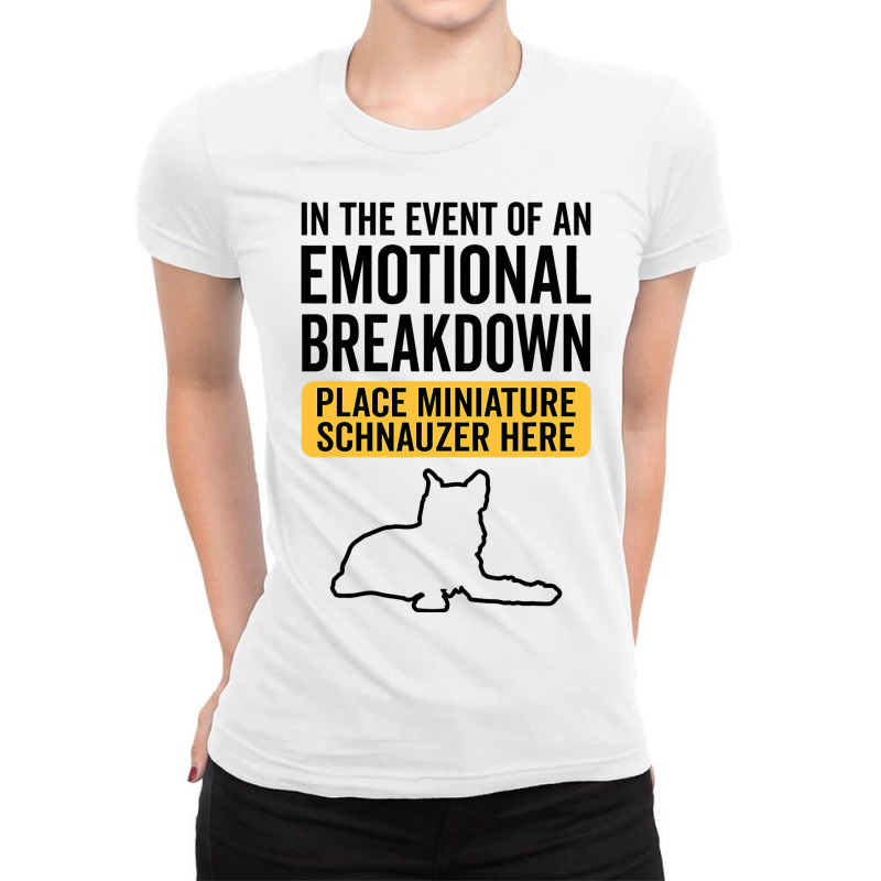 In Event Of Emotional Breakdown Dog Miniature Schn Ladies Fitted T-Shirt by HUGOFLORES | Artistshot