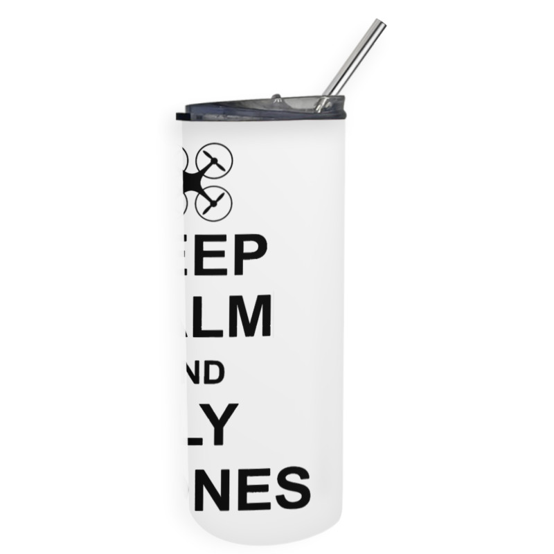 Keep Calm And Fly Drones For Drone Pilots Skinny Tumbler | Artistshot