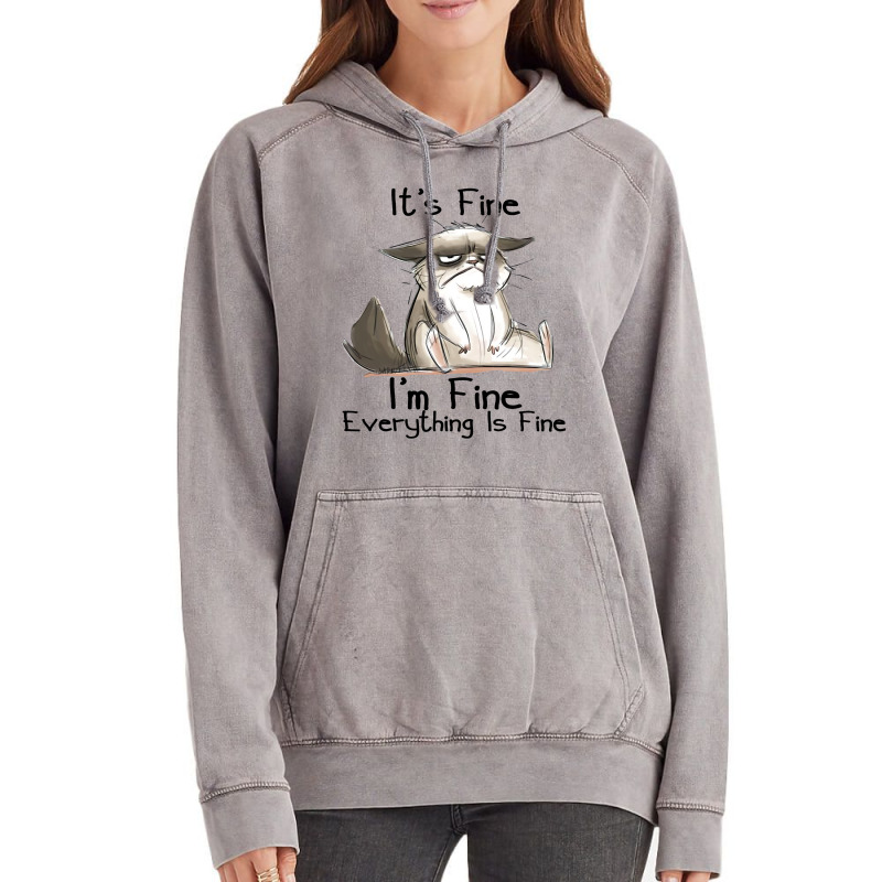 Its Fine Im Fine Everything Is Fine Funny Black Ca Vintage Hoodie | Artistshot