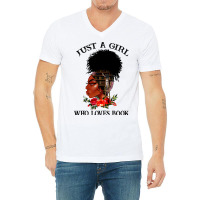 Just A Girl Who Loves Book Afro Woman Ladies Women V-neck Tee | Artistshot