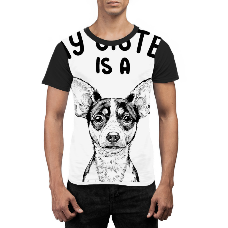 Kids My Sister Is A Rat Terrier Funny Dog Puppy Graphic T-shirt | Artistshot