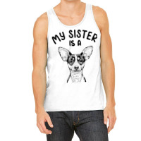 Kids My Sister Is A Rat Terrier Funny Dog Puppy Tank Top | Artistshot