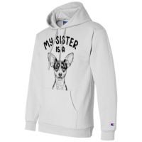 Kids My Sister Is A Rat Terrier Funny Dog Puppy Champion Hoodie | Artistshot