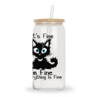 Its Fine Im Fine Everything Is Fine Shirt Funny Bl Glass Tumbler | Artistshot