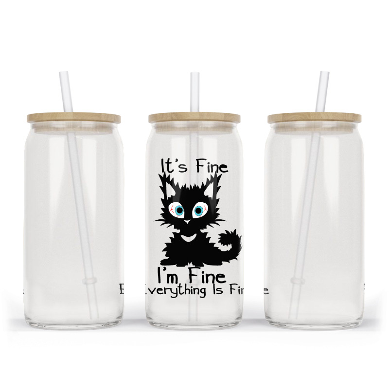 Its Fine Im Fine Everything Is Fine Shirt Funny Bl Glass Tumbler | Artistshot