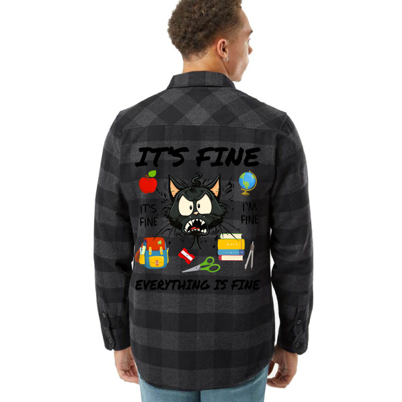 Its Fine Im Fine Everythings Fine Stressed Cat Tea Flannel Shirt | Artistshot