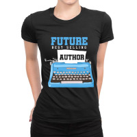 Become Author Writer Typewriter Book Gift Ladies Fitted T-shirt | Artistshot