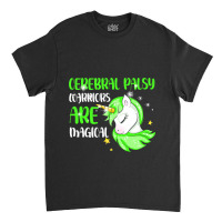 Cerebral Palsy Warrior Magical Unicorn Ataxic Gree Classic T-shirt | Artistshot