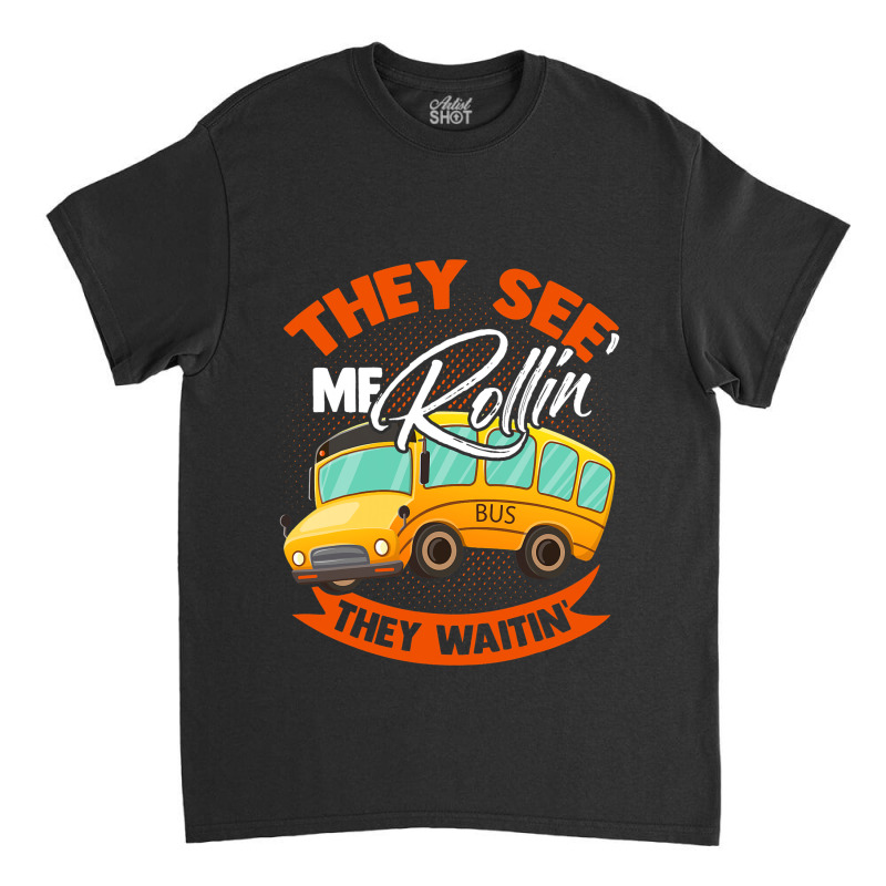 Bus School Drive Traffic Stops 4 Classic T-shirt | Artistshot