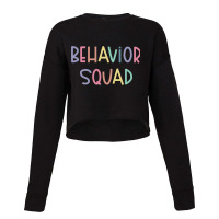 Behavior Squad Teacher Analyst Technician Therapis Cropped Sweater | Artistshot