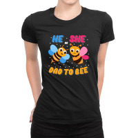 He Or She Dad To Bee Ladies Fitted T-shirt | Artistshot